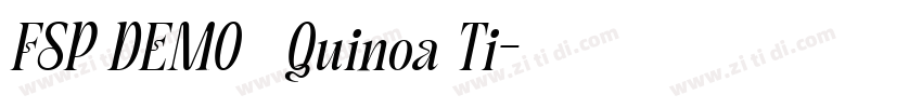 FSP DEMO   Quinoa Ti字体转换